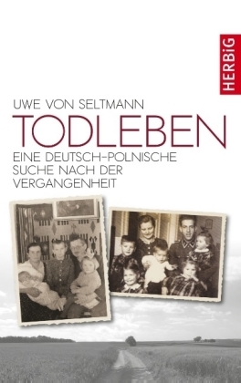 Todleben - Uwe von Seltmann