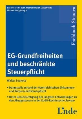 EG-Grundfreiheiten und beschränkte Steuerpflicht - Walter Loukota