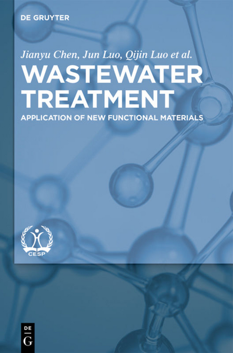 Wastewater Treatment - Jianyu Chen, Jun Luo, Qijin Luo, Zhihua Pang