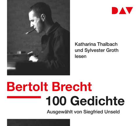 100 Gedichte. Ausgewählt von Siegfried Unseld - Bertolt Brecht
