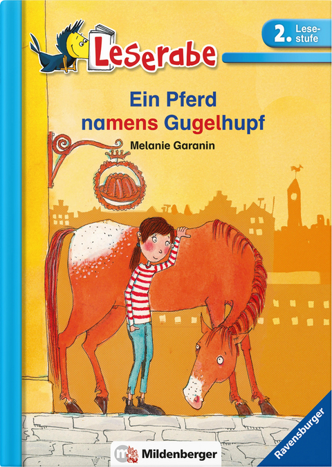 Leserabe – Ein Pferd namens Gugelhupf - Melanie Garanin