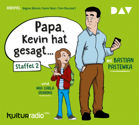 »Papa, Kevin hat gesagt…« Staffel 2 - Regine Ahrem, Samir Nasr, Tom Peuckert