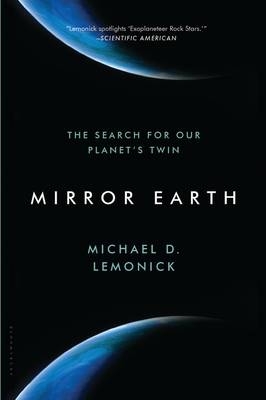 Mirror Earth - Michael D. Lemonick