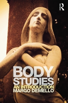 Body Studies - Margo DeMello