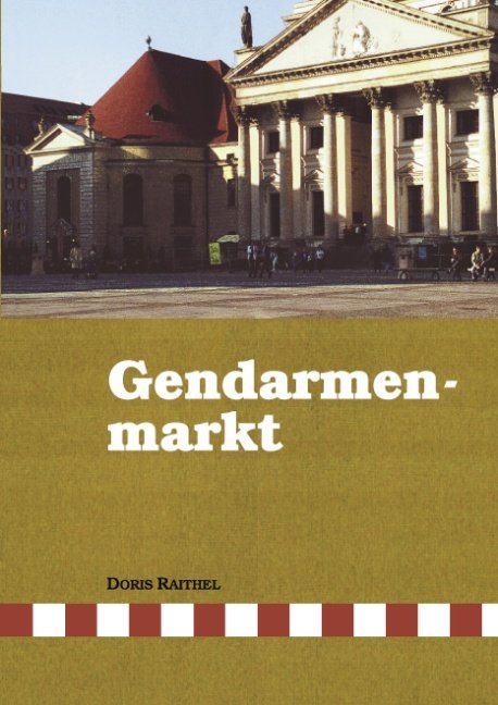 Gendarmenmarkt - Doris Raithel