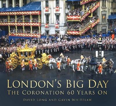 London's Big Day - David Long, Gavin Whitelaw