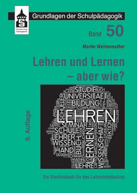 Lehren und Lernen - aber wie? - Martin Wellenreuther