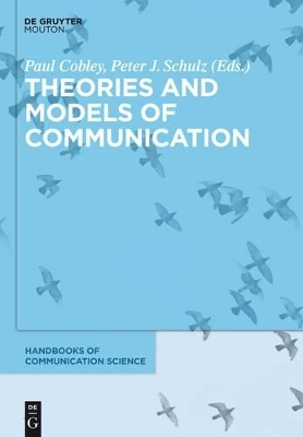 Theories and Models of Communication - 