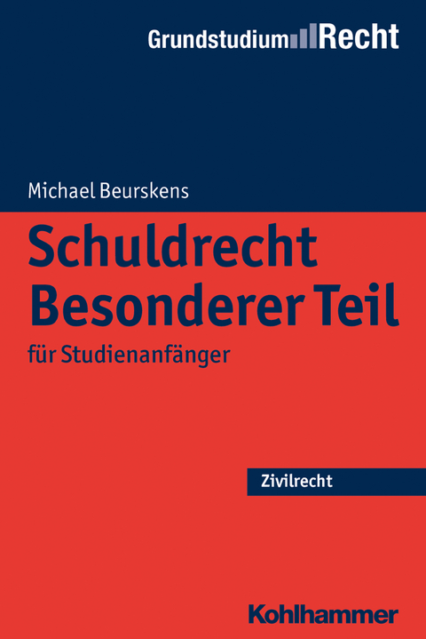 Schuldrecht Besonderer Teil - Michael Beurskens