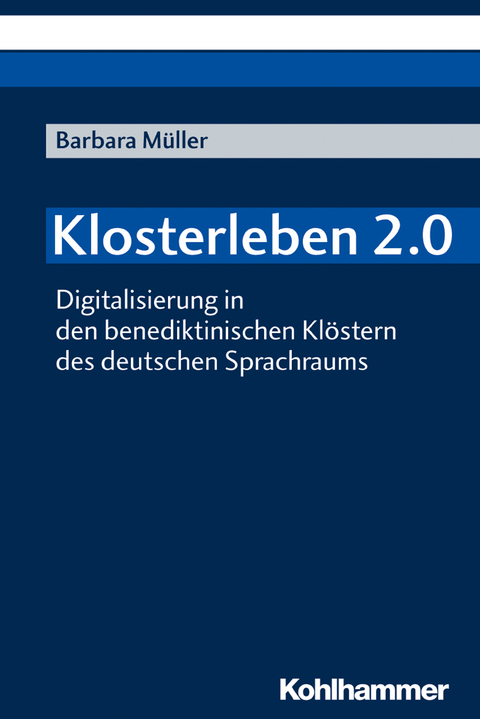 Klosterleben 2.0 - Barbara Müller