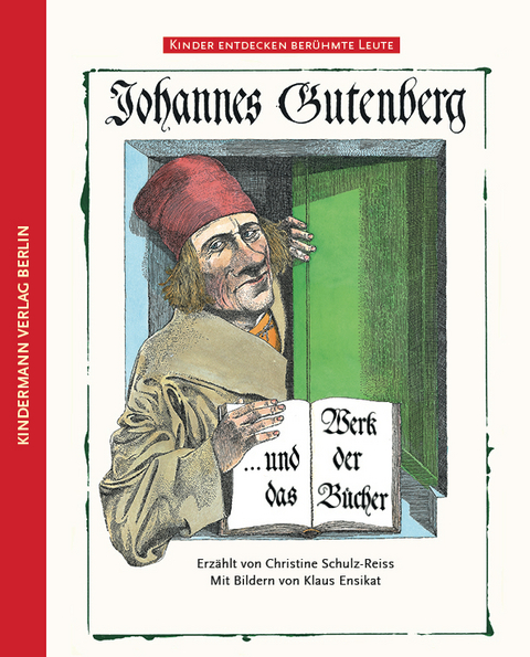 Johannes Gutenberg - Christine Schulz-Reiss