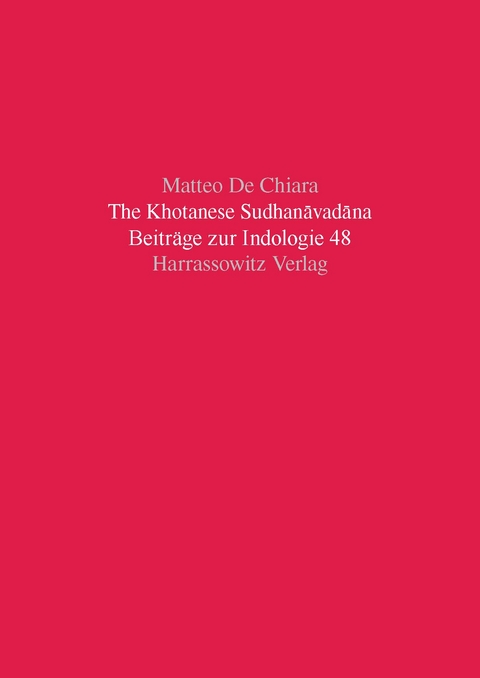 The Khotanese Sudhanavadana - Matteo de Chiara