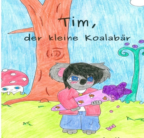 Tim, der kleine Koalabär - A. Karasu