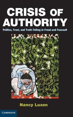 Crisis of Authority - Nancy Luxon