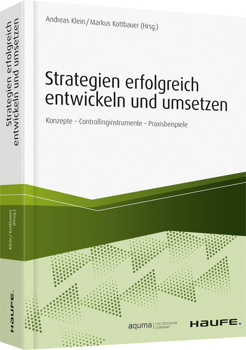 Strategien erfolgreich entwickeln und umsetzen - 