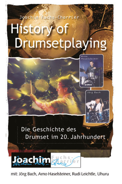 History of Drumsetplaying - Joachim Fuchs-Charrier