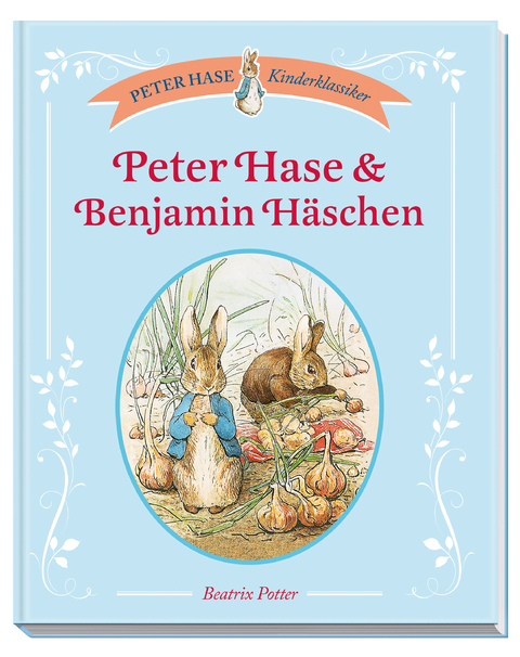 Peter Hase & Benjamin Häschen - Beatrix Potter