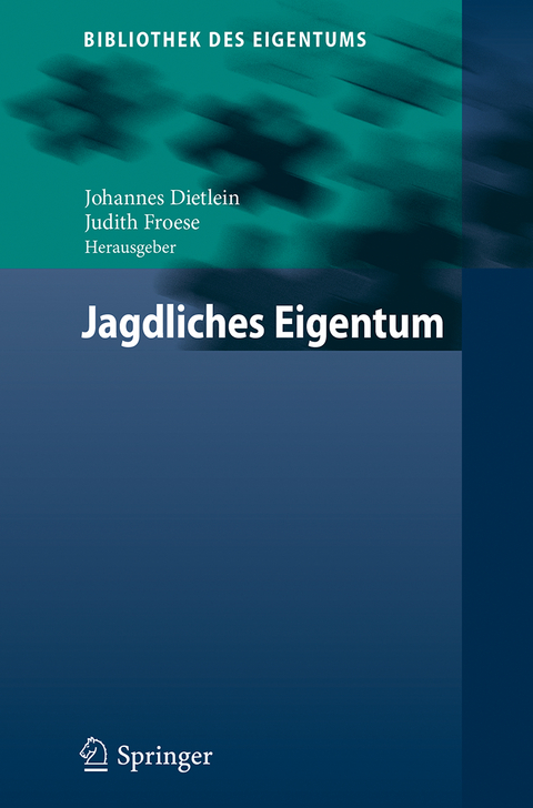 Jagdliches Eigentum - 