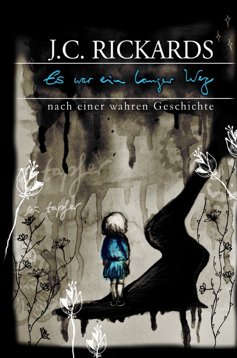 Es war ein langer Weg - J. C. Rickards