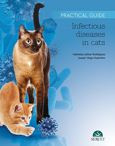 Infectious diseases in cats - Valentina Aybar Rodriguez, Juanjo Vega Guerrero