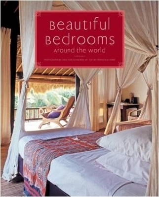 Beautiful Bedrooms Around the World - Francesca Torre