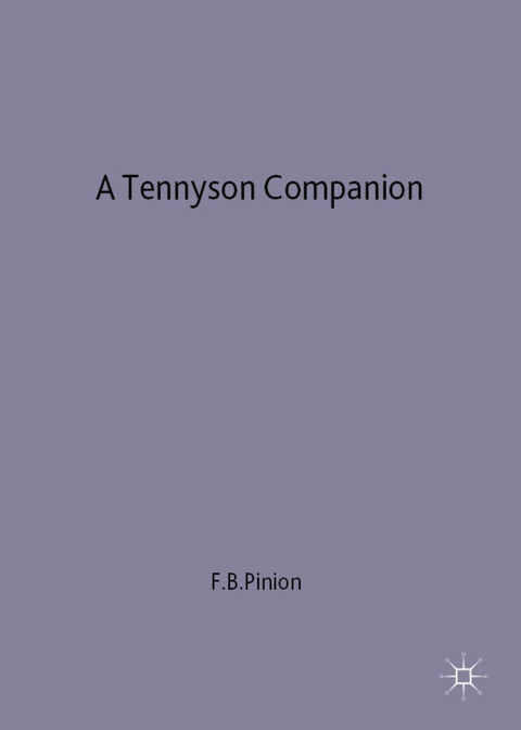 A Tennyson Companion - F. Pinion