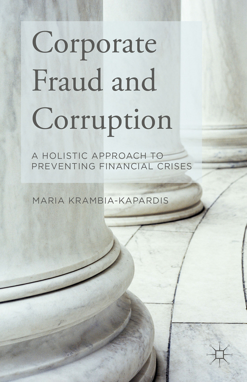 Corporate Fraud and Corruption - M. Krambia-Kapardis