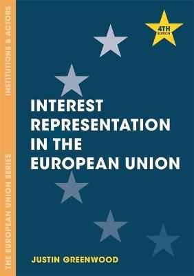 Interest Representation in the European Union - Justin Greenwood