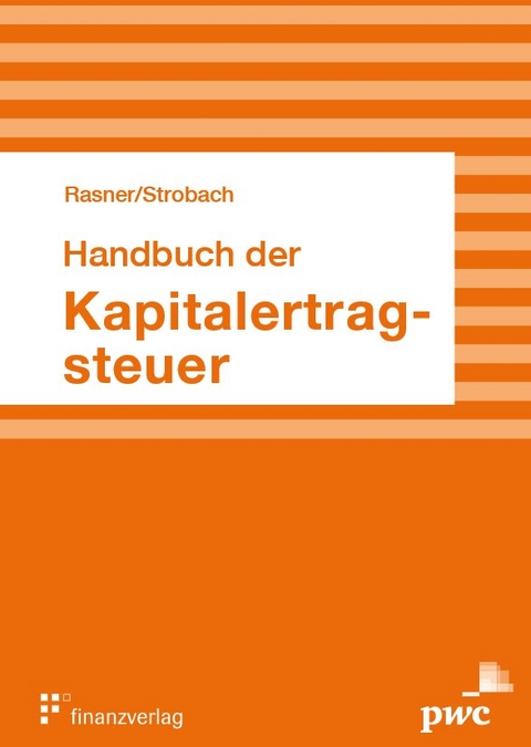 Handbuch der Kapitalertragsteuer - 