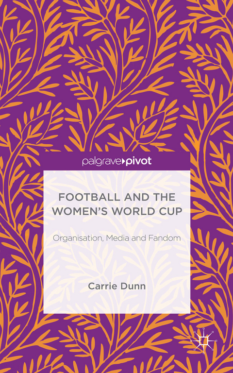 Football and the Women's World Cup - Carrie Dunn