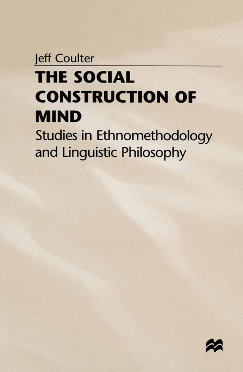 The Social Construction of Mind - Jeff Coulter