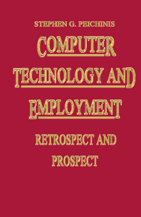Computer Technology and Employment - Stephen G. Peitchinis