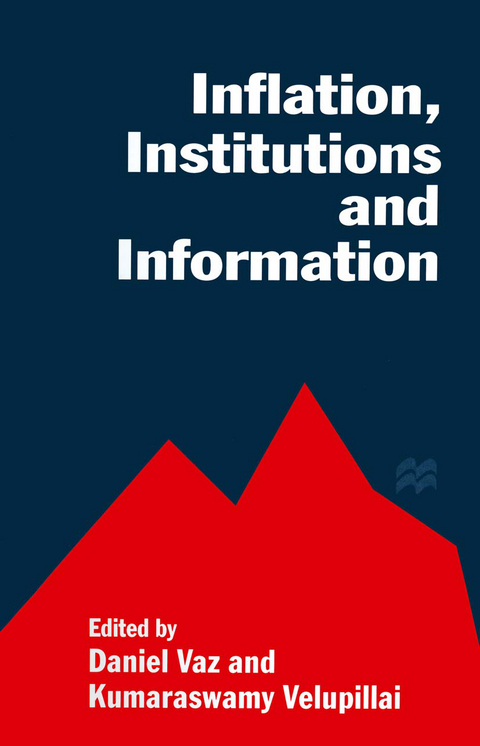 Inflation, Institutions and Information - 