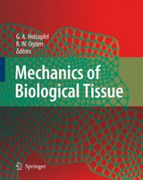 Mechanics of Biological Tissue - 