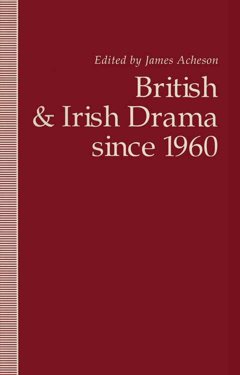 British and Irish Drama since 1960 - 