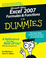 Microsoft Office Excel 2007 Formulas and Functions For Dummies - Ken Bluttman, Peter G. Aitken