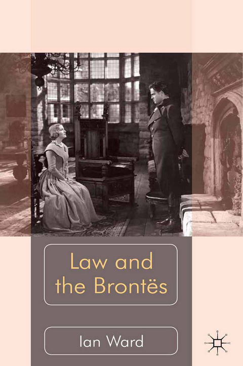 Law and the Brontës - I. Ward