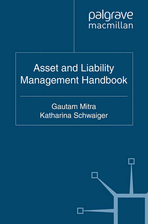 Asset and Liability Management Handbook - 