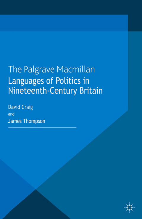 Languages of Politics in Nineteenth-Century Britain - 