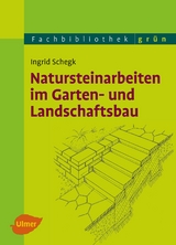 Natursteinarbeiten im Garten- und Landschaftsbau - Ingrid Schegk