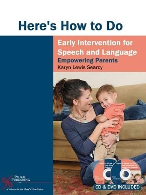 Here's How to Do Early Intervention for Speech and Language - Karyn Lewis Searcy