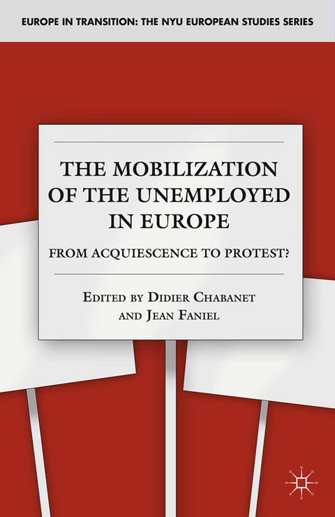 The Mobilization of the Unemployed in Europe - 
