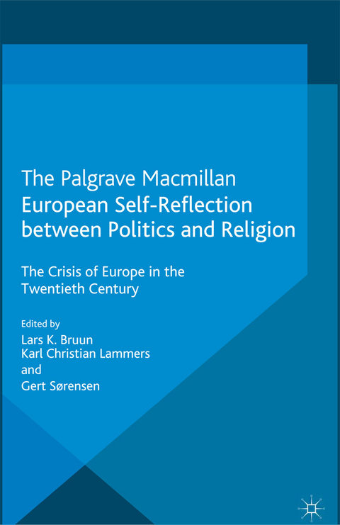 European Self-Reflection Between Politics and Religion - 