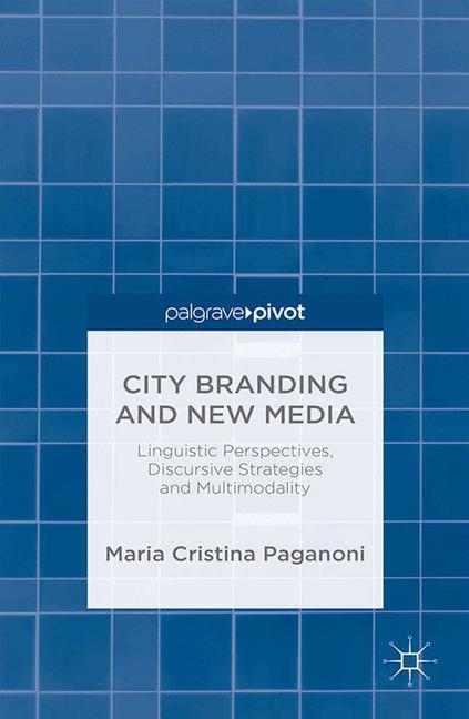 City Branding and New Media - M. Paganoni
