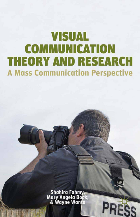 Visual Communication Theory and Research - S. Fahmy, M. Bock, W. Wanta