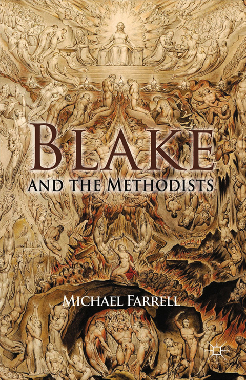 Blake and the Methodists - M. Farrell