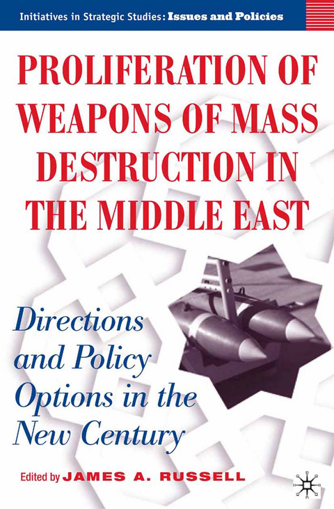 Proliferation of Weapons of Mass Destruction in the Middle East - J. Russell