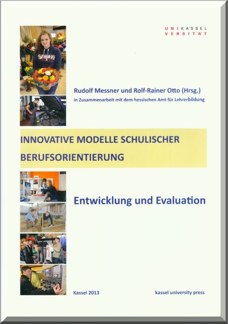 Innovative Modelle schulischer Berufsorientierung - Rudolf Messner