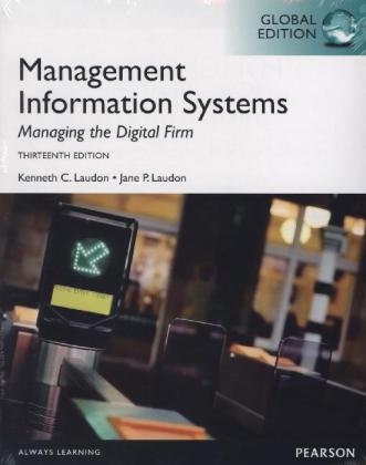 Management Information Systems, plus MyMISLab with Pearson eText, Global Edition - Kenneth Laudon, Jane P. Laudon