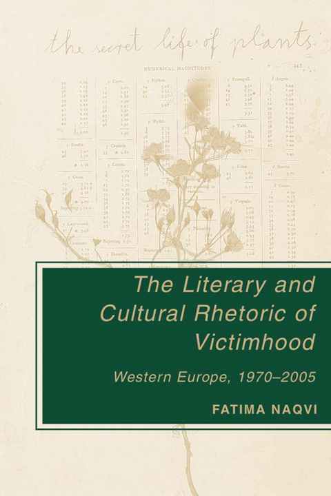 The Literary and Cultural Rhetoric of Victimhood - F. Naqvi